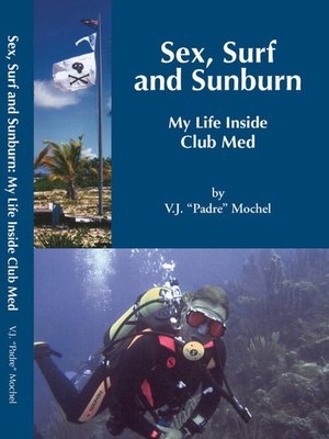cover image of Sex, Surf, and Sunburn